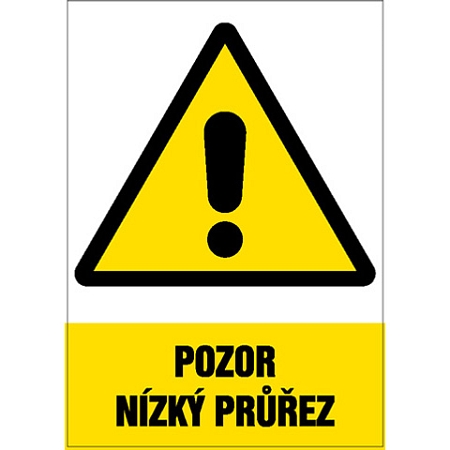 Značka Pozor - Nízký průřez